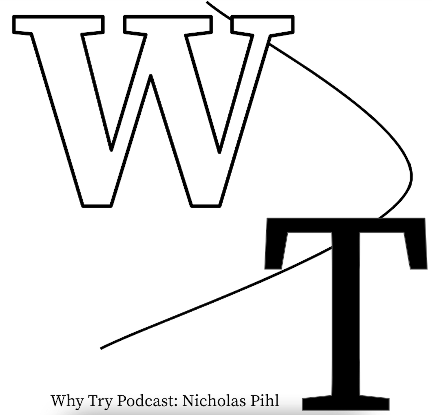 Why Try Podcast, with Nicholas Pihl